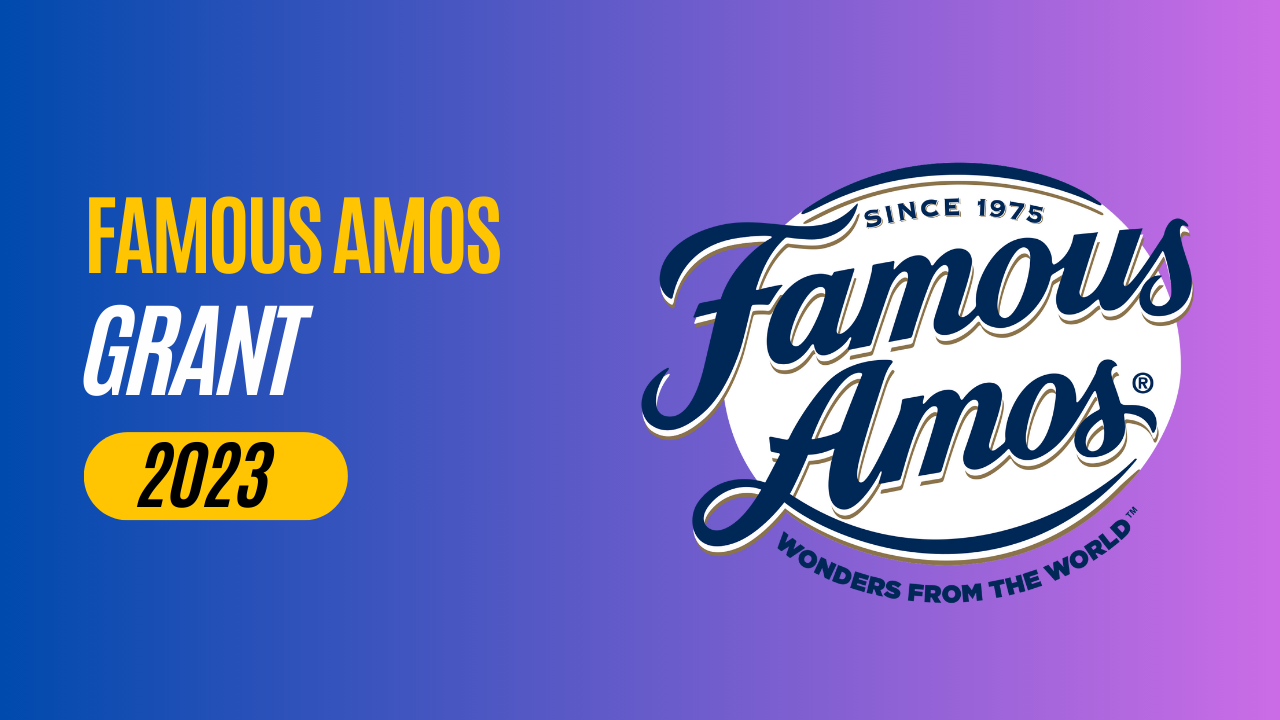 Famous Amos Grant 2023