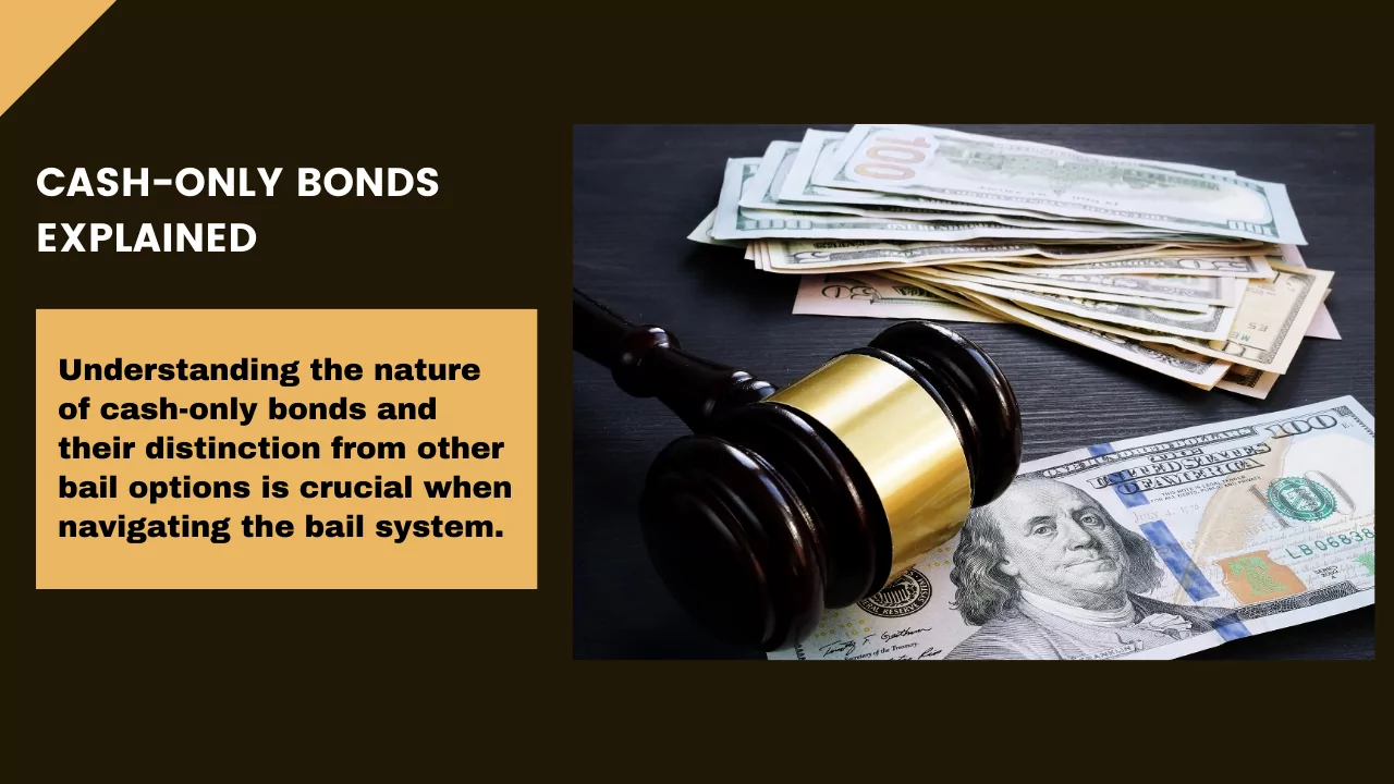 Can a Bail Bondsman Help with a Cash Only Bond? [Here's the Answer]