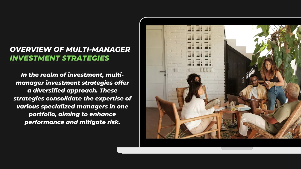 Overview of Multi-Manager Investment Strategies