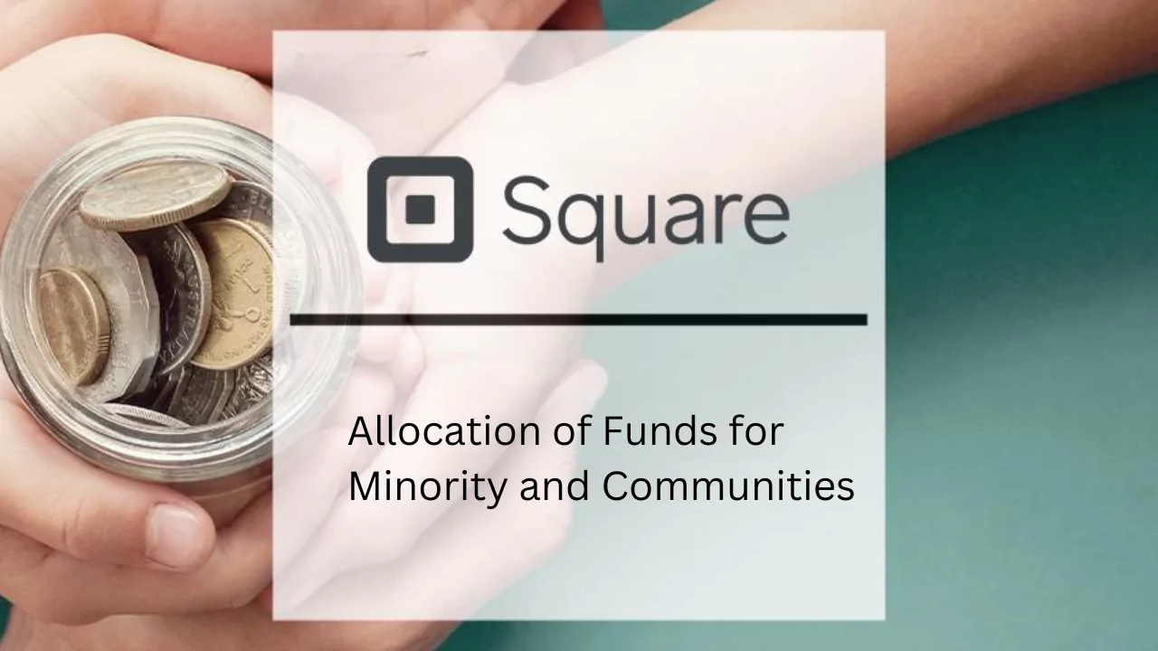 Square Allocation of Funds for Minority and Communities