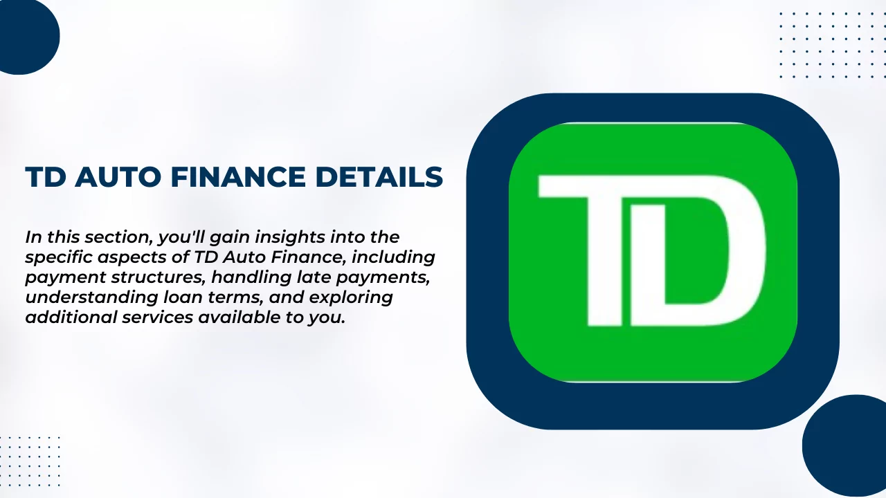 TD Auto Finance Details