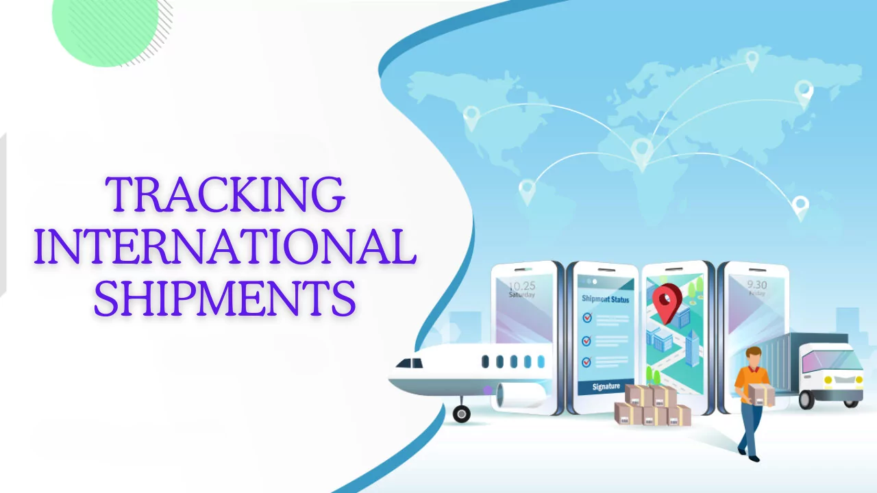 Tracking International Shipments